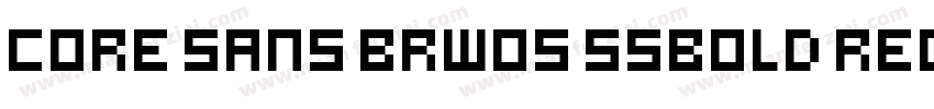 Core Sans BRW05 55Bold Regular字体转换